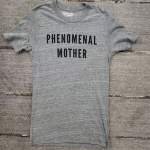 Gray Phenomenal Mother Short Sleeve Tee